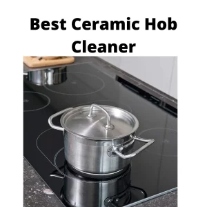 ceramic hob cleaner reviews