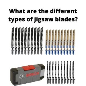 jigsaw blade types uk